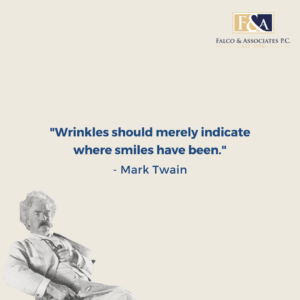 Mark Twain - Wrinkles should merely indicate where smiles